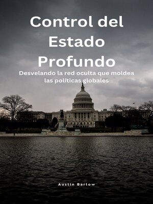cover image of Control del Estado Profundo